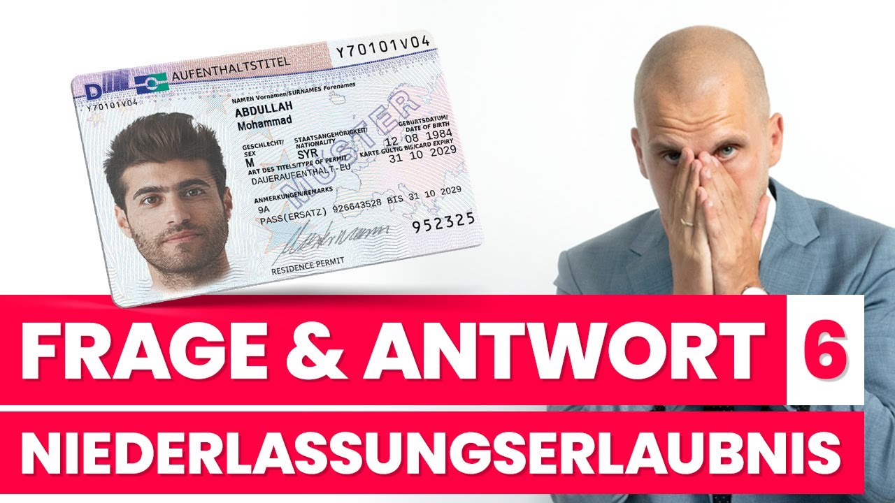 Frage & Antwort zur Niederlassungserlaubnis | Teil 6 | www.migrando.de