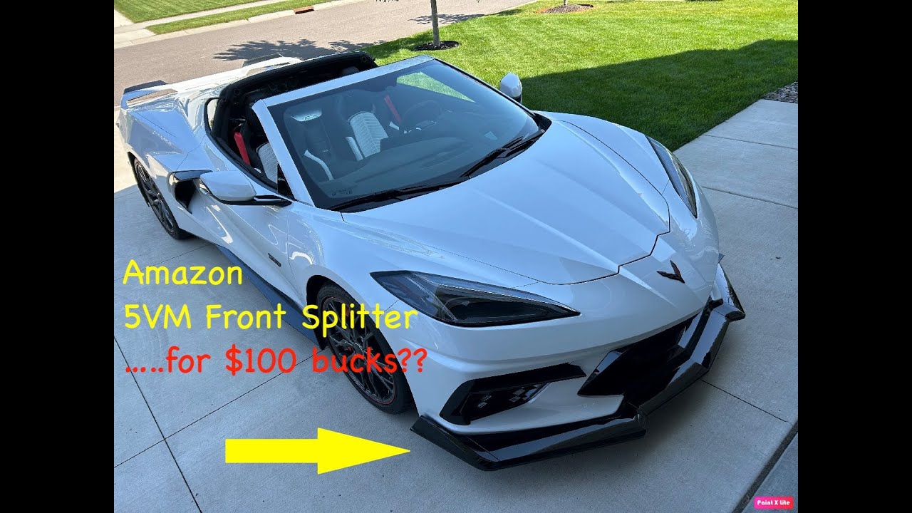 C8 5VM Front Splitter from Amazon for $100 bucks???  And YES...its actually good!