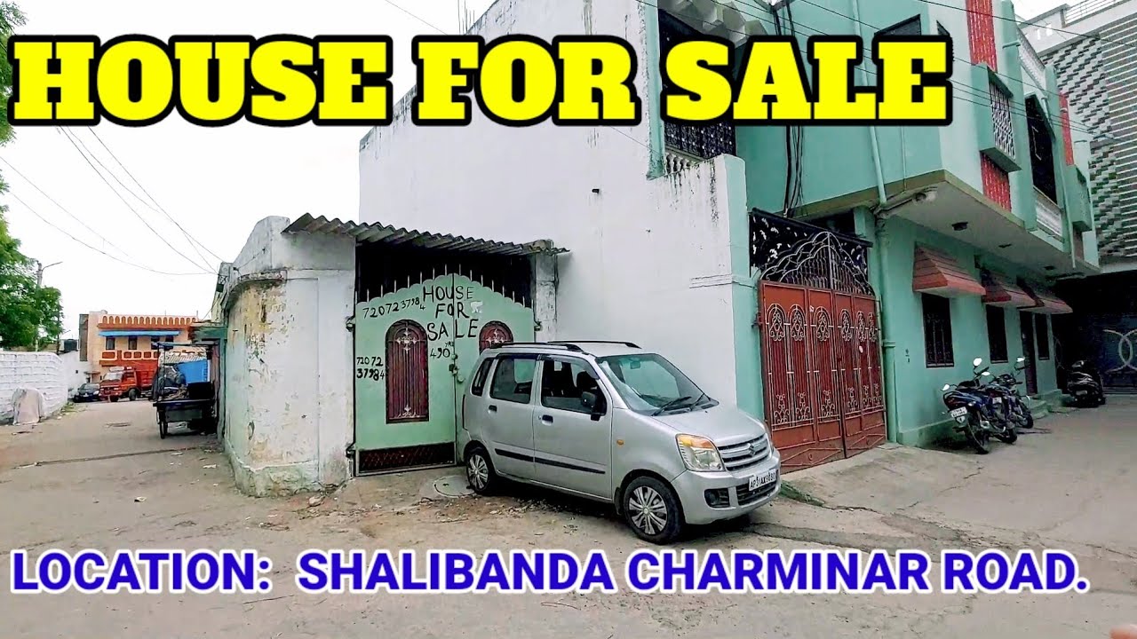 House For Sale in Shalibanda Hyderabad ||House  For sale in charminar Road Hyderabad