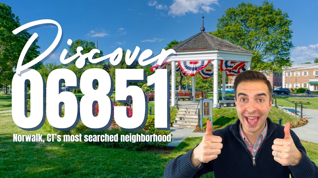 Discover 06851: The Hidden Gems of Norwalk's Most Desirable Neighborhoods