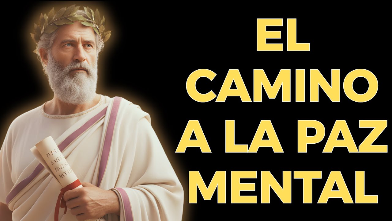 El método para alcanzar la paz mental: 15 lecciones del estoicismo | Estoicismo