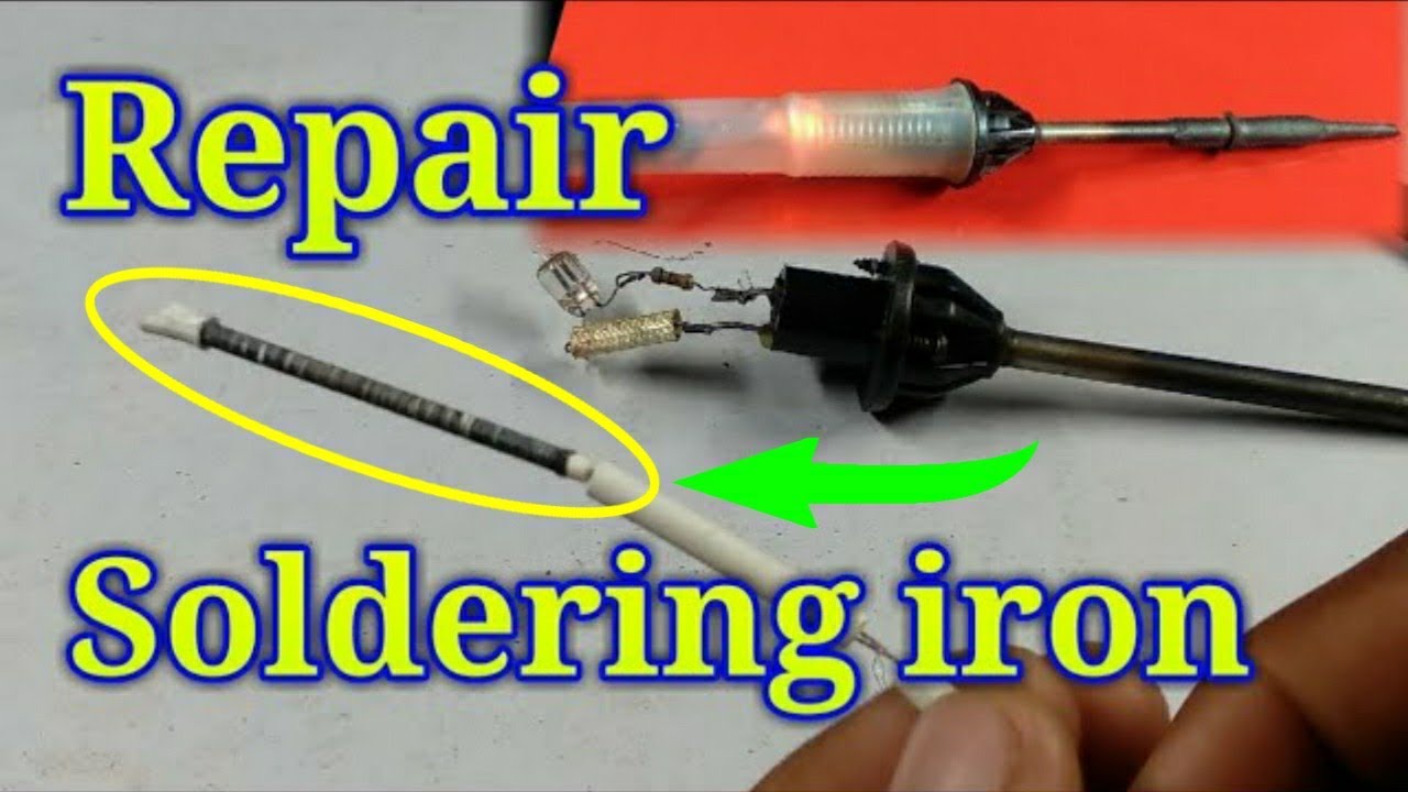 How to Repair Soldering Iron.