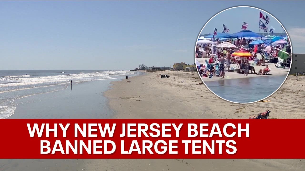Why did New Jersey beach ban cabanas and large tents?