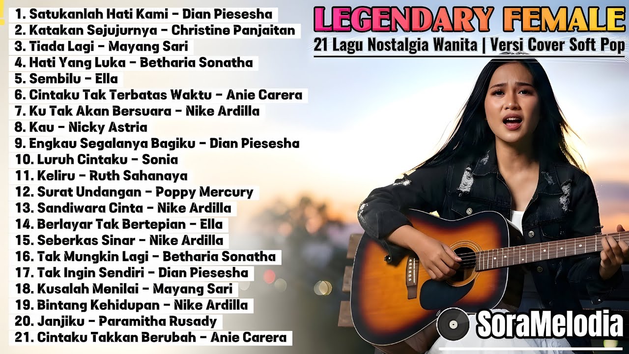 21 Lagu Nostalgia Wanita Legendaris &ndash; Cover Soft Pop Terbaik | Full Album Nostalgia
