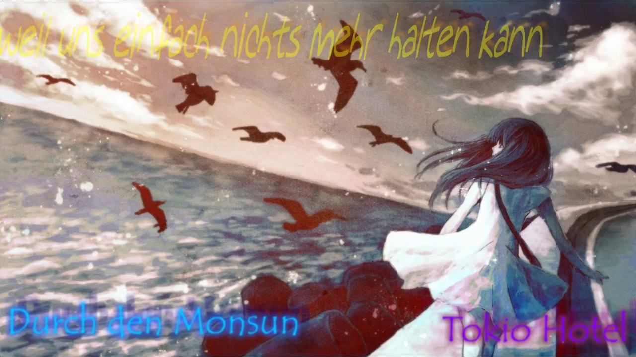【Nightcore】- Durch den Monsun
