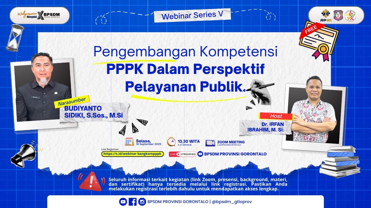 Webinar Pengembangan Kompetensi PPPK Dalam Perspektif Pelayanan Publik