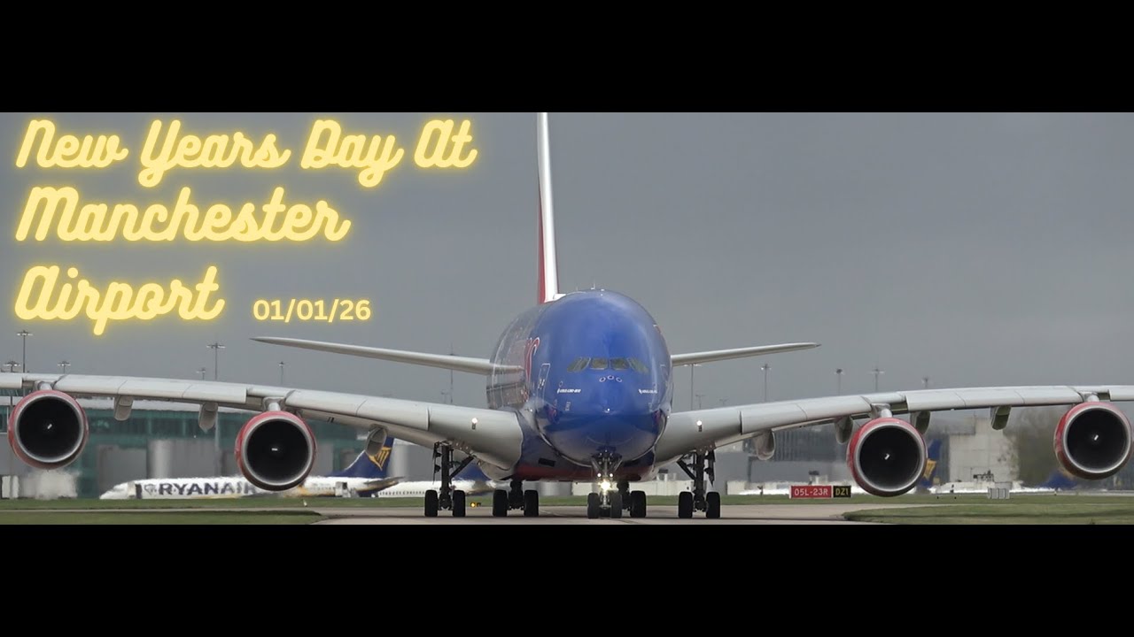 New Years Day Live from Manchester Airport 01/01/26