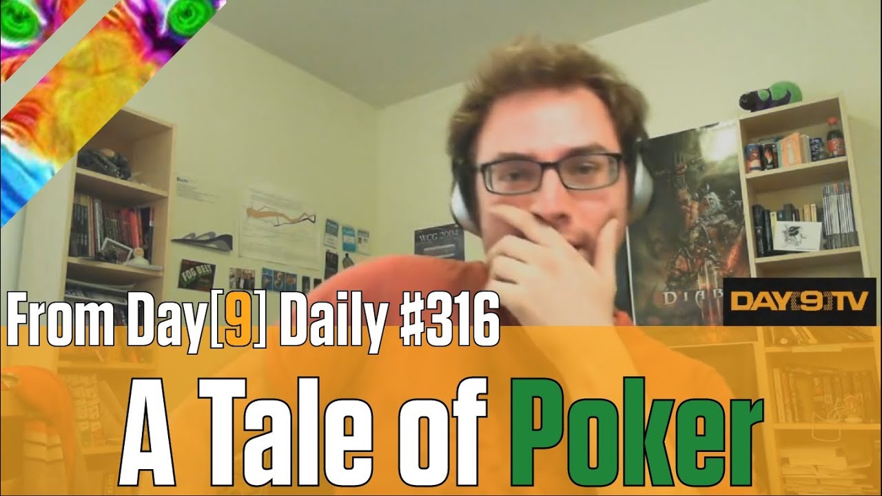 A Tale of Poker