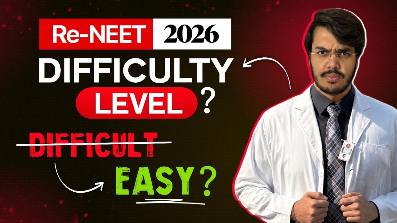 RE-NEET 2026 will NOT be DIFFICULT🔥 | Expected Difficult Level | Be Ready to be Surprised #aiims 