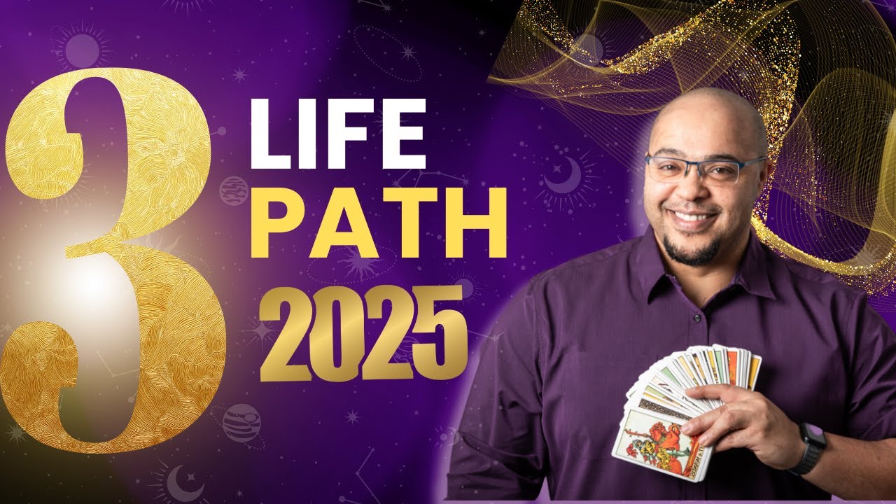 3️⃣ LIFE PATH 3 Numerology and Tarot 2025 | A TURNING POINT towards a bigger LIFE!