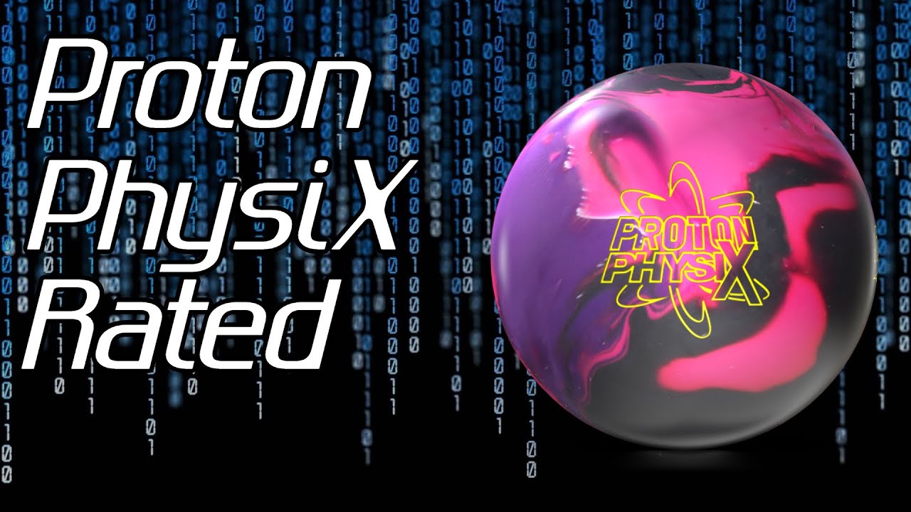 Proton PhysiX: Rated