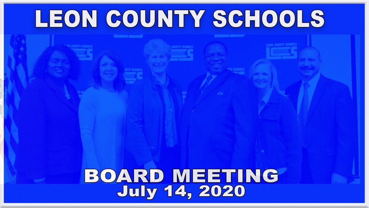 Leon County School Board Meeting - July 14, 2020