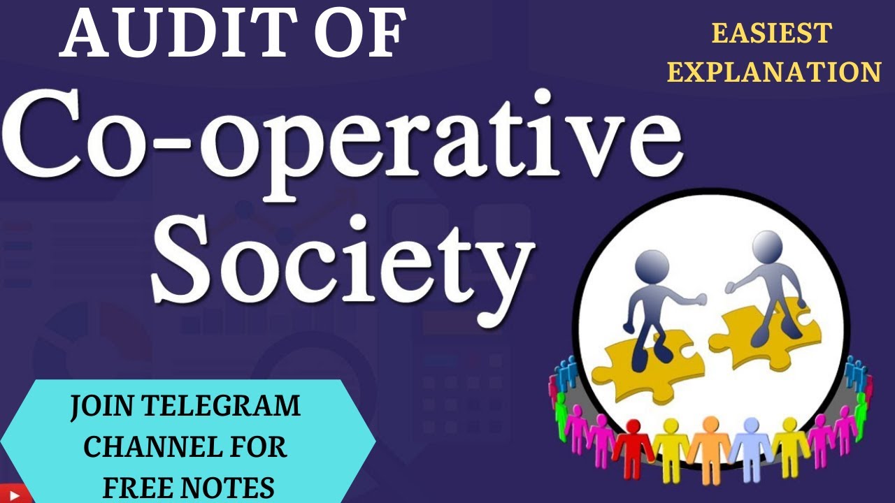 AUDIT OF COOPERATIVE SOCIETY   COOPERATIVE SOCIETY AUDIT   SECTION 17 || BY MOHIT BANSAL CLASSES