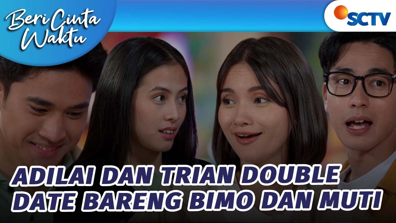 Seru!! Trian-Adila Doube Date Bareng Bimo-Muti | Beri Cinta Waktu - Episode 70