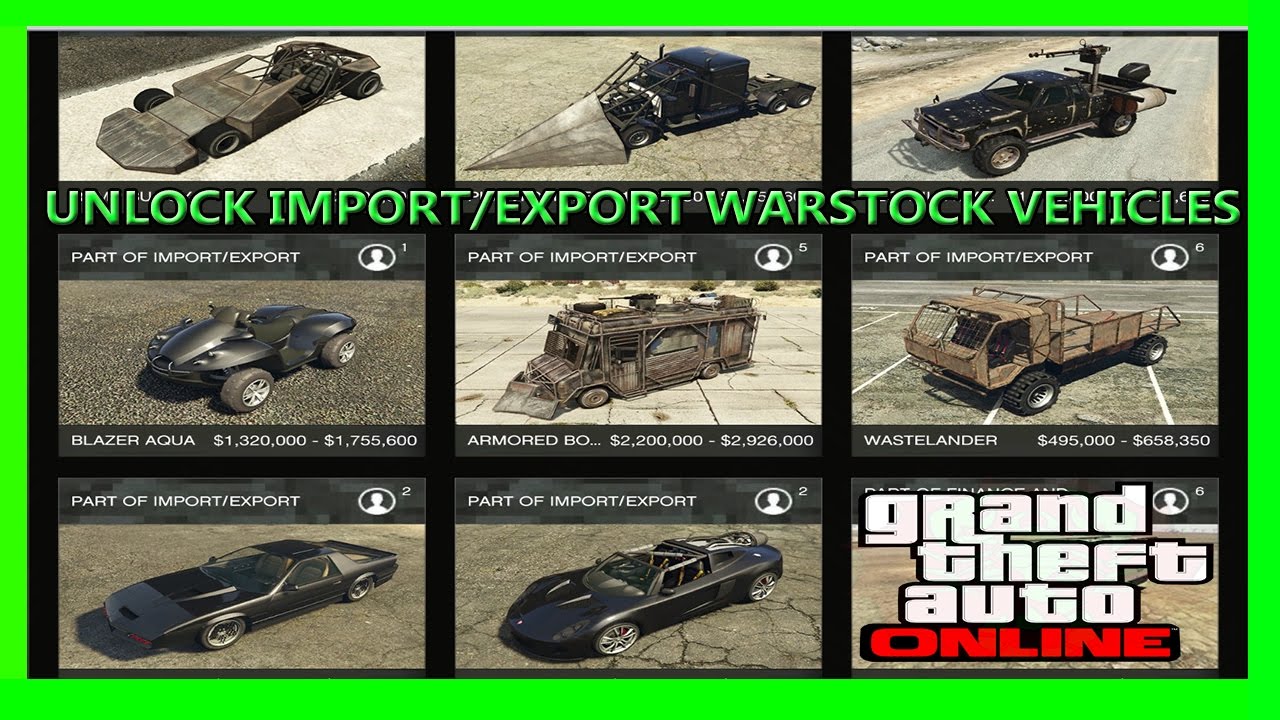 GTA 5: Как разблокировать онлайн-дополнение «Импорт/Экспорт транспортных средств WarStock»
