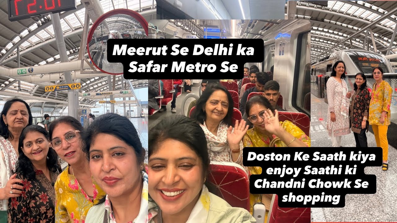 Meerut say Delhi tak ka Safar kiya Metro se or chandanichowk se ki shopping 🛍️ 