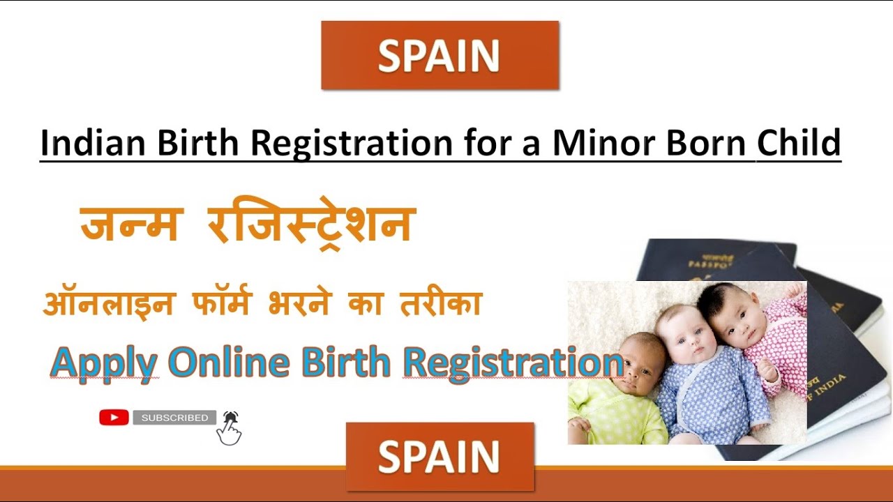 Indian Birth registration in SPAIN | BIRTH REGISTRATION VFS SPAIN|Birth Reg. Process In Hindi