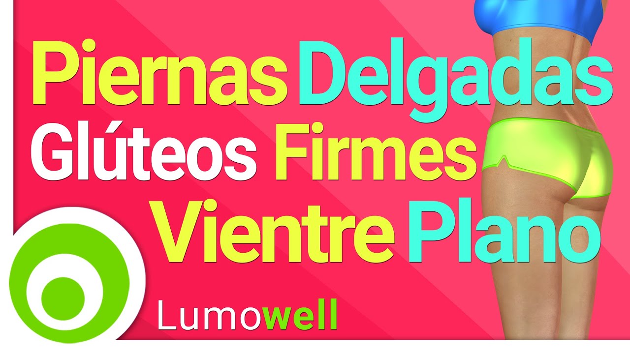 Piernas Delgadas, Glúteos Firmes y Vientre Plano | 25 Minutos