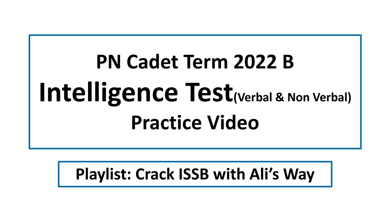 PN Cadet Term 2022 B|Intelligence Test|Verbal|Non Verbal|Practice|Questions solved|Pak navy tests