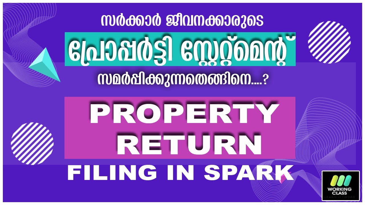 പ്രോപ്പർട്ടി സ്റ്റേറ്റ്മെന്റ് എങ്ങനെ സ്പാർക്കിൽ ഫയൽ ചെയ്യാം