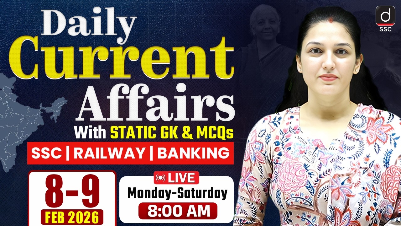 Current Affairs Today | 8-9 Feb 2026 Current Affairs | Daily Current Affairs by NAMU Mam