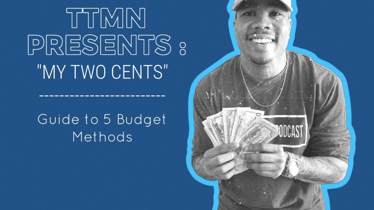 Five Budget Methods