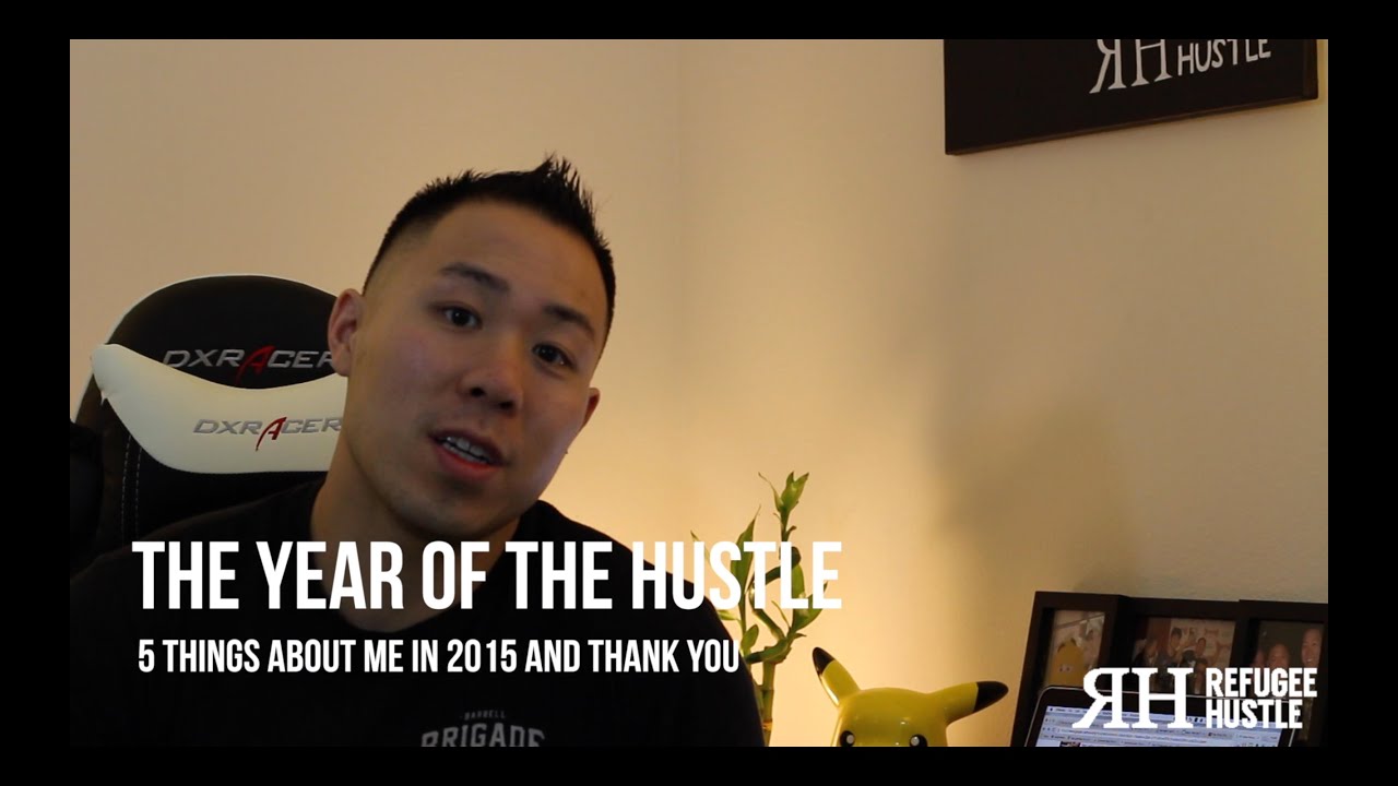 The year of the hustle: 5 things in 2015 and thank you