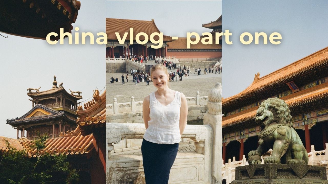china vlog | part one - first time in china and exploring