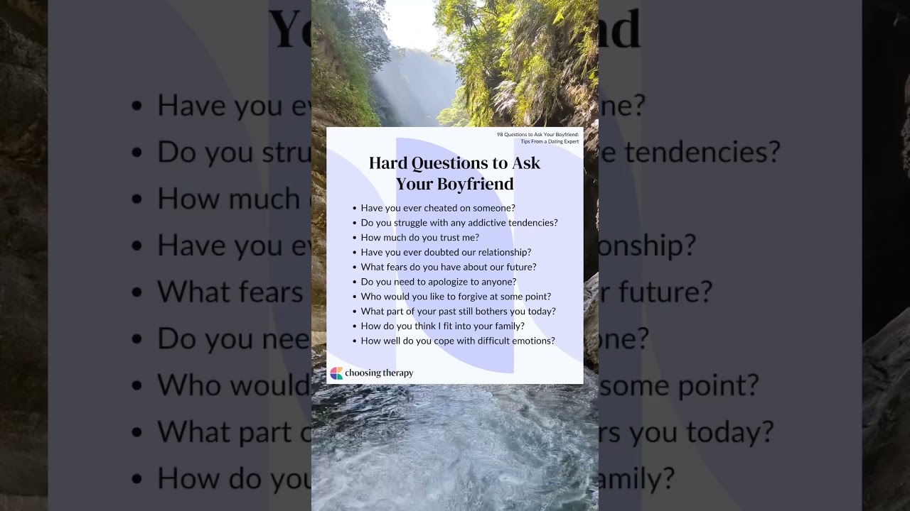 Hard Questions to Ask your Boyfriend