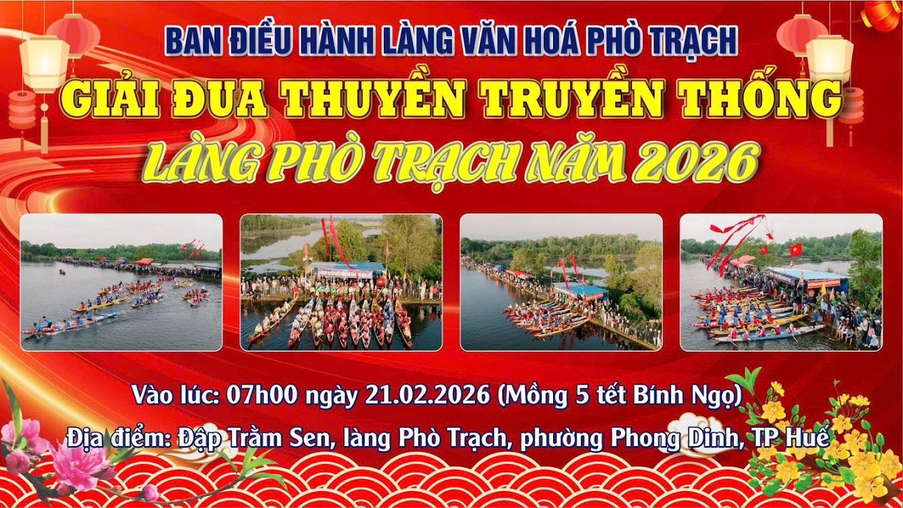 🎥 LIVESTREAM TRỰC TIẾP | GIẢI ĐUA THUYỀN TRUYỀN THỐNG LÀNG PHÒ TRẠCH 2026