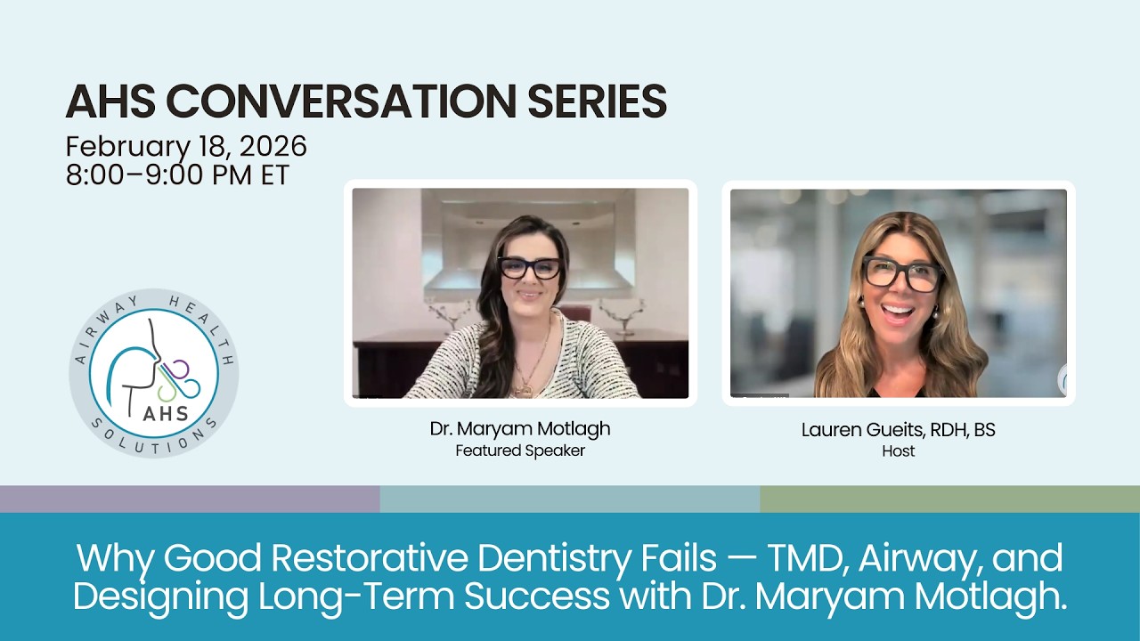 Airway Chat #65 Why Good Restorative Dentistry Fails — TMD, Airway, and Designing Long-Term Success