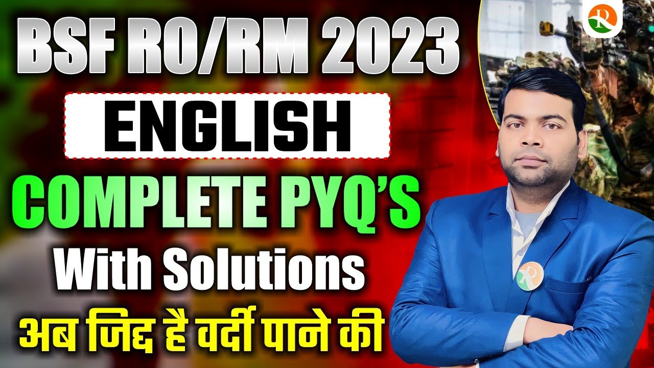 BSF RO RM English PYQS 2023 | BSF RO RM PYQS 2023 | BSF Ro RM pyq English | BSF RO RM English pyqs