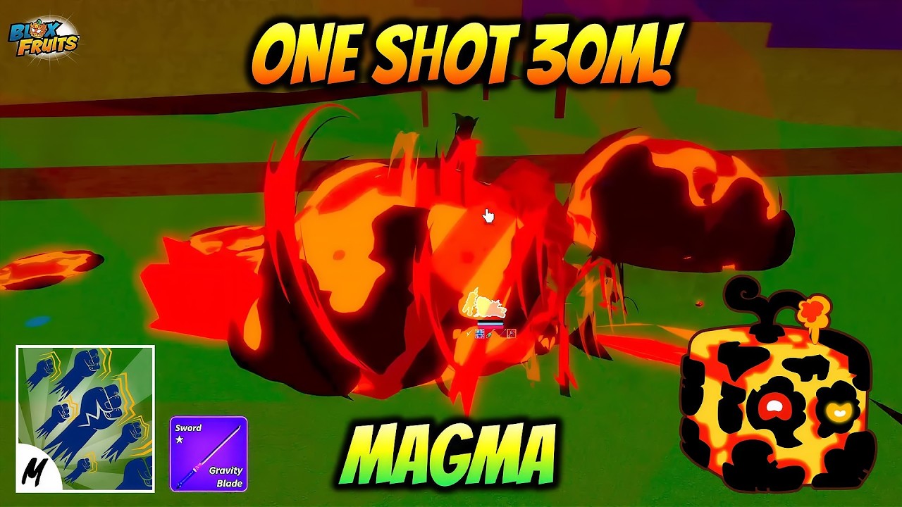 MAGMA COMBO ONE SHOT 30M BOUNTY IN BLOX FRUITS