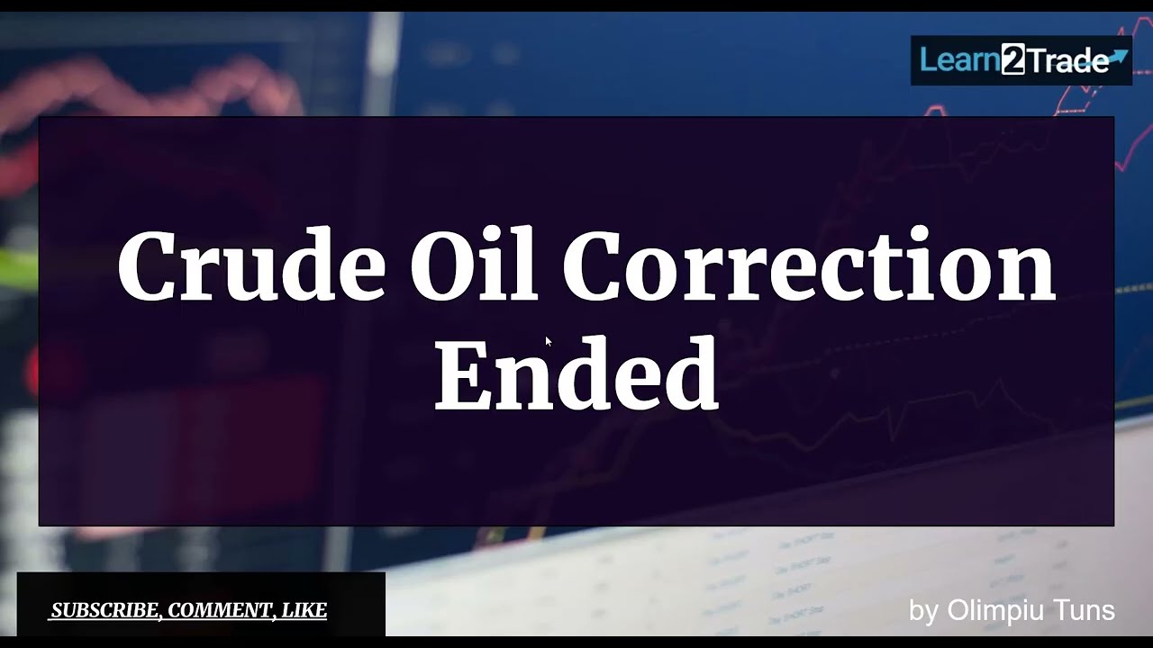 Crude Oil Correction Ended | April 23, 2024