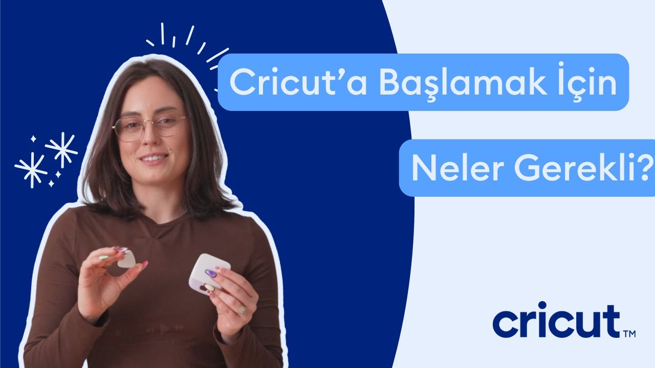 Cricut'a Başlamak İçin Neler Gerekir?