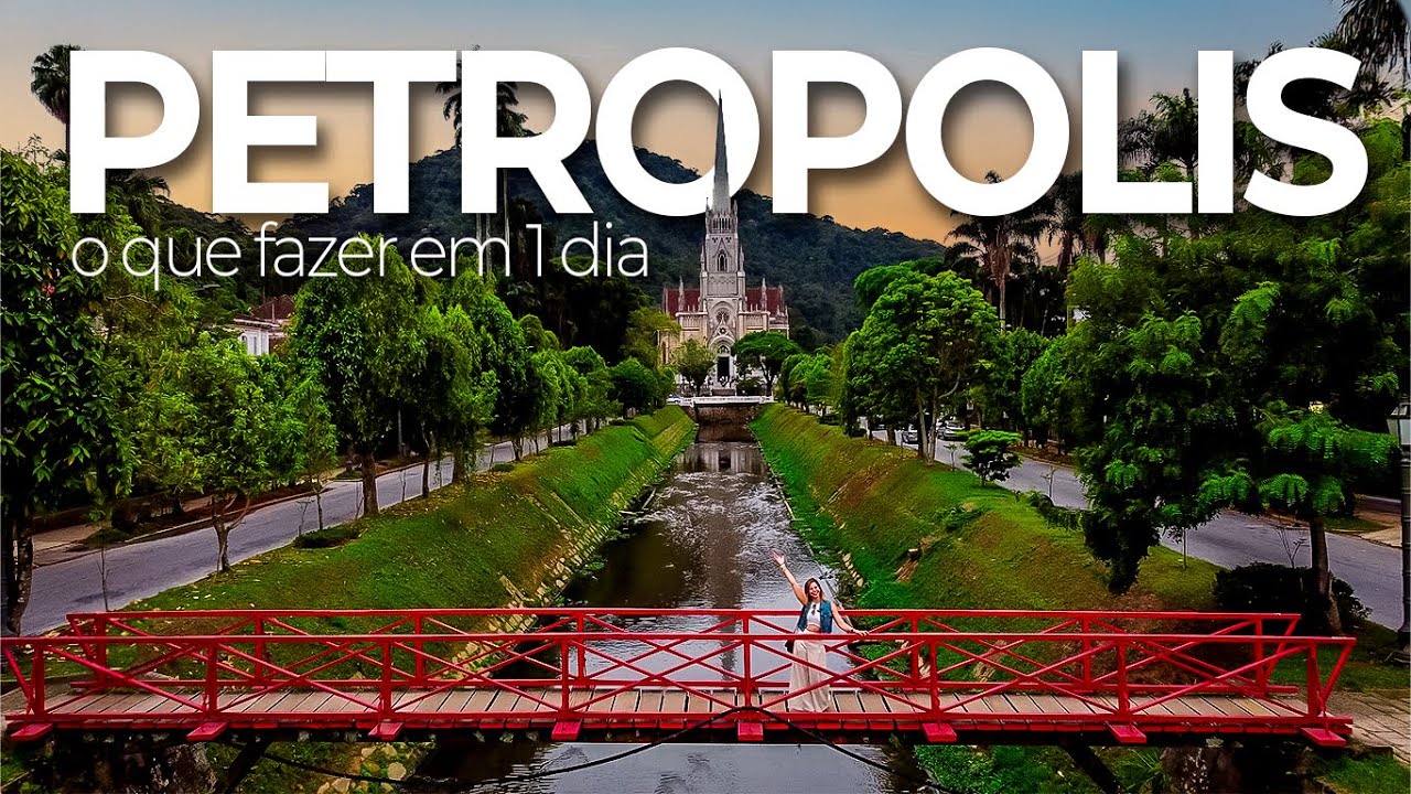 O que Fazer em Petrópolis em 1 Dia | Dicas Imperdíveis!
