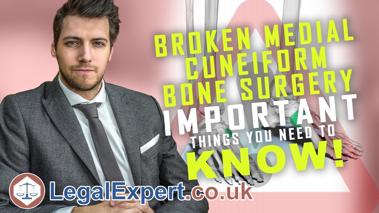 Broken Medial Cuneiform Bone Surgery ( 2020 ) UK