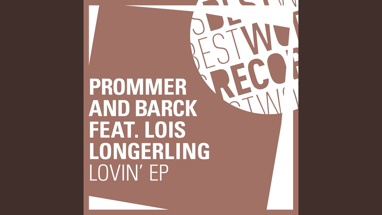 Lovin' (Andre Lodemann Remix)