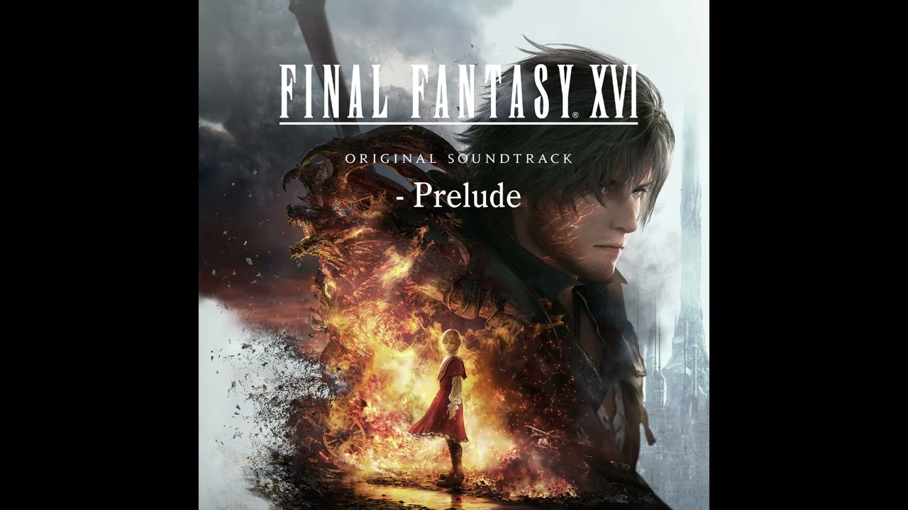 The Lion and the Hare   The Nysa Defile(from FINAL FANTASY XVI Original Soundtrack - Prelude）【Audio】