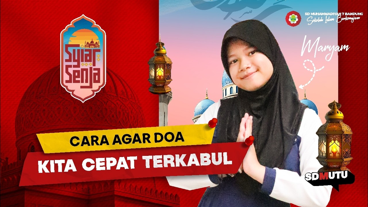 SYIAR SENJA | CARA DOA KITA CEPAT TERKABUL | AISA KHAYLA AZZAHRA