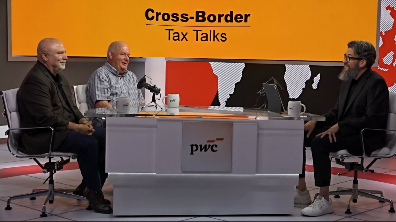 Cross-border Tax Talks Podcast | CAREERS IN TAX: TWO INT’L TAX TITANS | Mike Urse & Calum Dewar