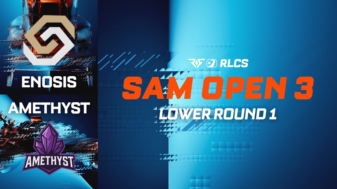 Enosis vs. Amethyst | SAM Open 3 | Lower Round 1 | Boston Major | RLCS 2026