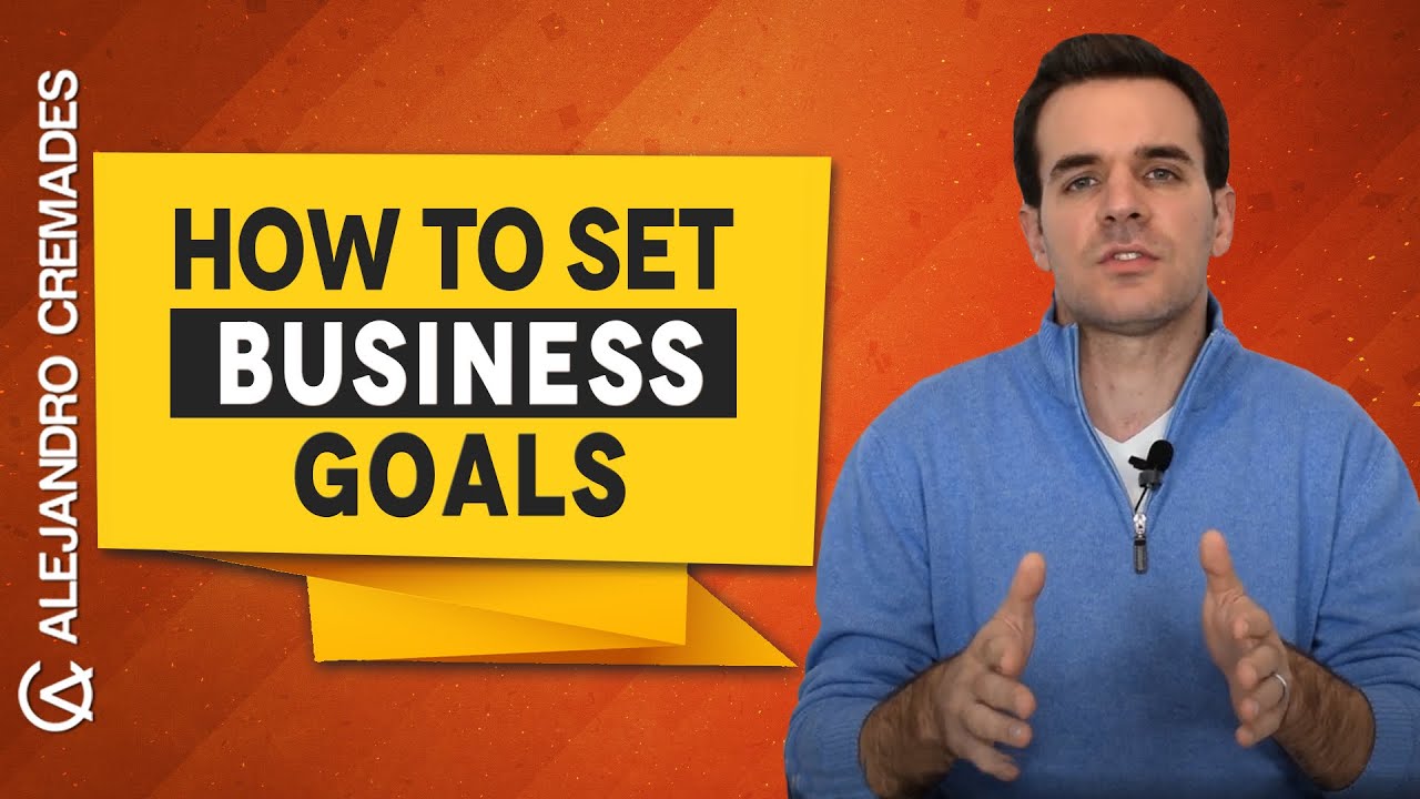 How To Set Business Goals