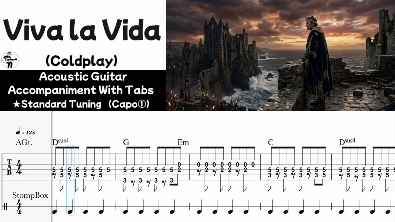 【Viva la Vida/Coldplay】Acoustic Guitar Accompaniment with Tabs & Chords（伴奏）