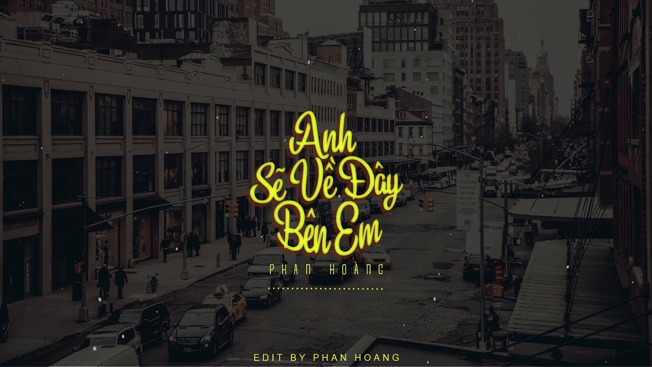 ANH SẼ VỀ ĐÂY BÊN EM - COVER PHAN HOÀNG [ VERSION PIANO ]