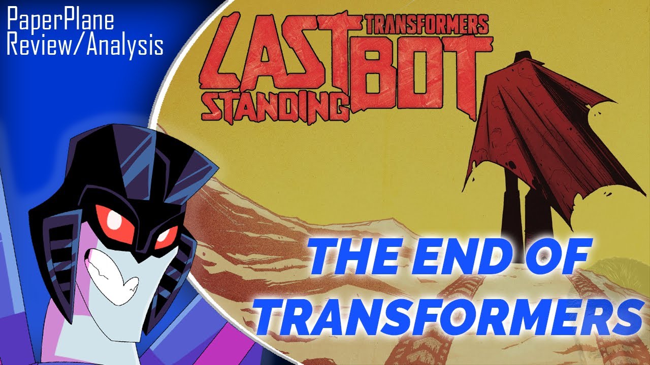 The End of Transformers: Last Bot Standing