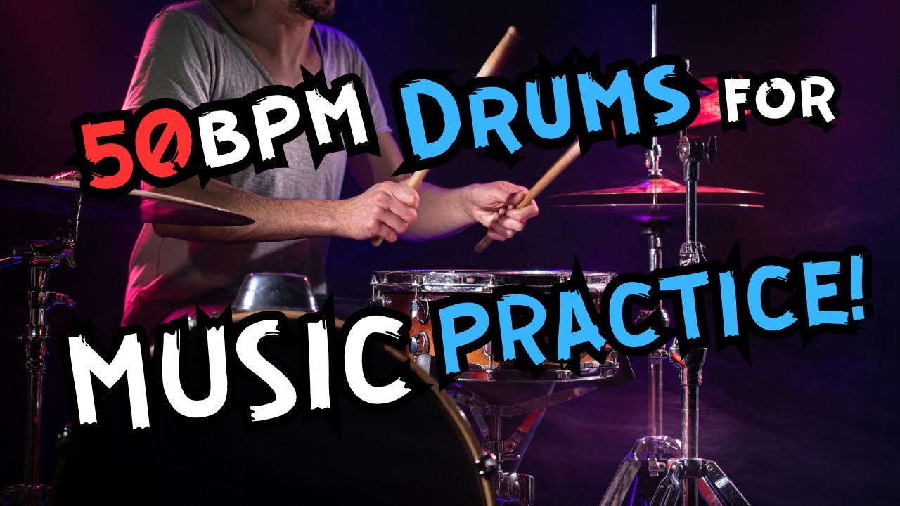 Drum machine for Music Practice  50 BPM