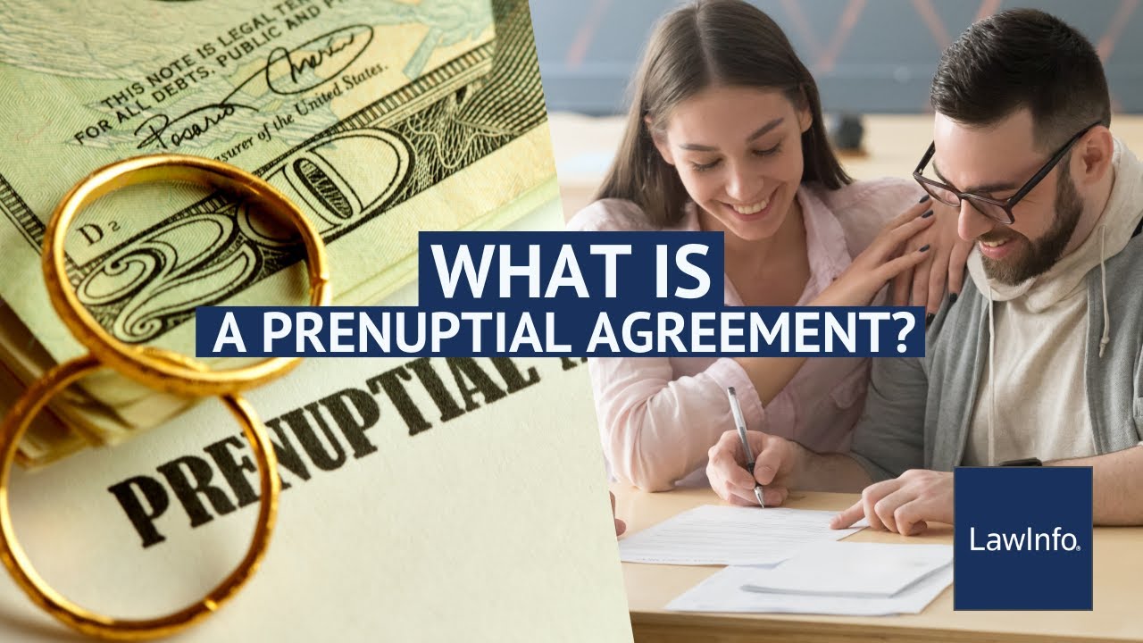 What Is a Prenuptial Agreement? | LawInfo
