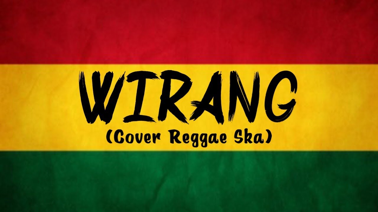 WIRANG - Denny Caknan (Cover Reggae Ska) BY AS TONE