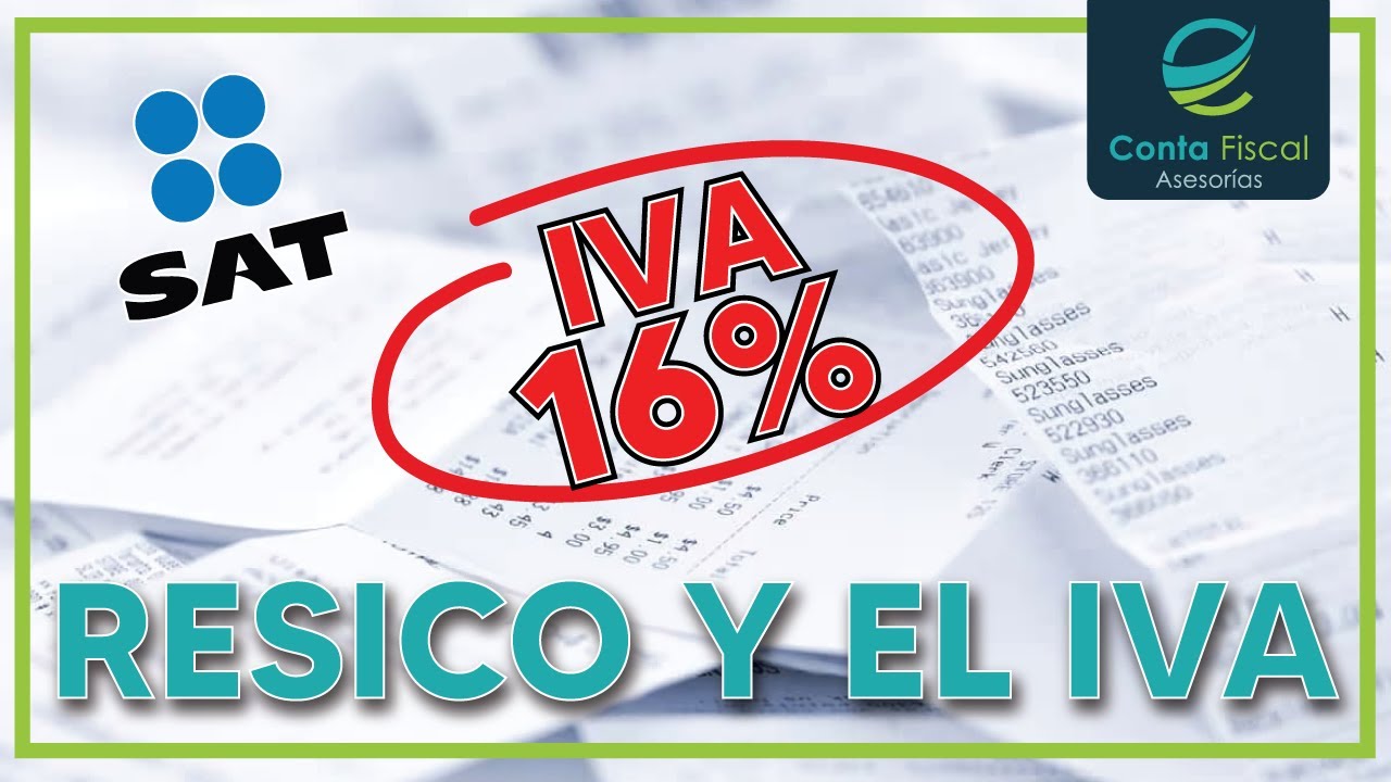 ►|🔥 ¿CUÁNTO SE PAGA DE IVA EN EL RESICO PERSONA FISICA ?🔥